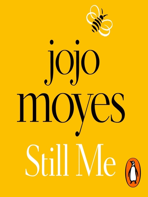 Title details for Still Me by Jojo Moyes - Wait list